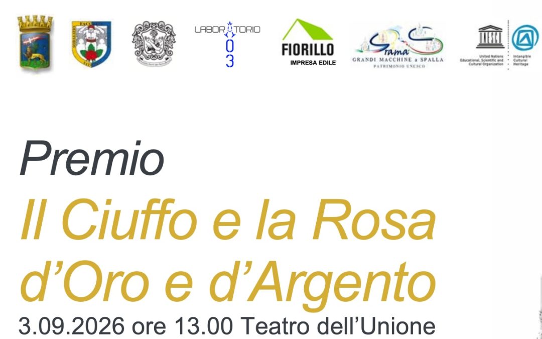 Conferenza stampa di presentazione terza Edizione del “Ciuffo e della Rosa d’Oro e d’Argento”